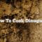 How to cook dinuguan bicol style